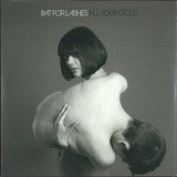 Bat For Lashes - All Your Gold 7"