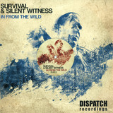 Survival & Silent Witness - In From The Wild Album Sampler Ep