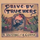 Drive-By Truckers - A Blessing and a Curse LP