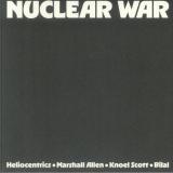 THE HELIOCENTRICS, MARSHALL ALLEN, KNOEL - NUCLEAR WAR