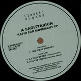 A Sagittariun - Rapid Ear Movement E.p.