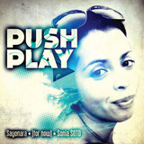 Various - Push Play - Sayonara (for Now) Sonia Soto