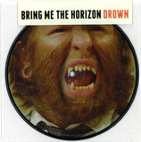 Bring Me The Horizon - Drown