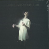Breakage - When The Night Comes