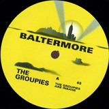 The Groupies - The Groupies Are Insane