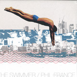 Phil France - The Swimmer