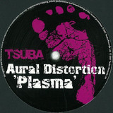Aural Distortion - Plasma