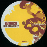 Zeitgeist - Dub Because Ep
