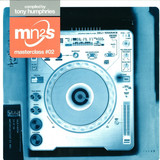 Tony Humphries - *2* Mn2s Masterclass