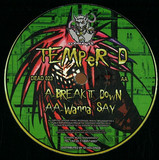 Temper D - Break It Down