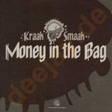 Kraak & Smaak - Money In The Bag Ep