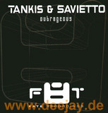 Tankis & Savietto - Outrageous