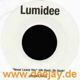 Lumidee - Never Leave Me 7"