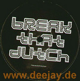 Unknown - Break The Dutch
