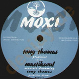 Tony Thomas / Mastiksoul - Primitive