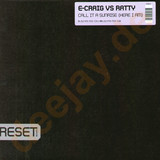 E-craig Vs. Ratty - Call It A Sunrise