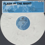 An Active Trip - Flash In The Night