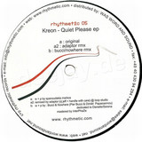 Kreon - Quiet Please Ep