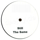 Still - The Same