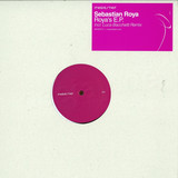 Sebastian Roya - Royas Ep