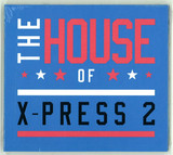 X-press 2 - The House Of X-press 2