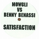 Mowgli - Satisfaction/boot It Again