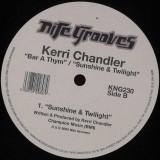 Kerri Chandler - Bar A Thym / Sunshine & Twilight
