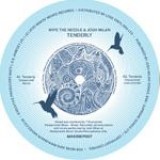Wipe The Needle & Josh Milan - Tenderly