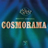 Beautify Junkyards - COSMORAMA