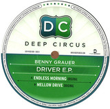 Benny Grauer - Driver Ep