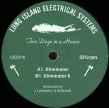 Two Dogs In A House - Eliminator Ep