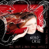 Neko Case - The Worse Things Get, The Harder I Fight, The Harder I Fight, The More I Love You LP
