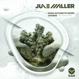 June Miller - From Autumn To Ashes / Change Feat. Sofie Letitre