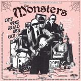 THE MONSTERS - OFF THE ROAD WE GO!