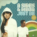 A Sides & Deeizm - Just Be