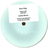 Hot Chip / Little Boots - Hold On / Stuck On Repeat