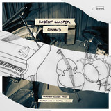 Robert Glasper Trio - Covered (recorded Live At Capitol Studios)