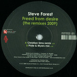 Steve Forest - Free From Desire (the Remixes