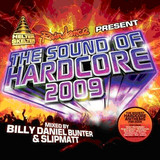 The Sound Of Hardcore - 2009