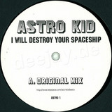 Astro Kid - I Will Destroy Your Spaceship