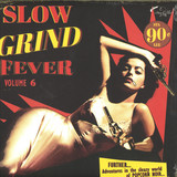 Various - Slow Grind Fever 06