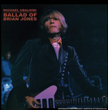 Michael Ubaldini - The Ballad Of Brian Jones