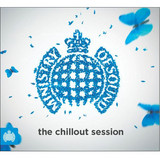 Ministry Of Sound - The Chillout Sessions