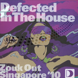 Defected In The House: Zouk Ou - Zouk Out Singapore 10 Pt 1