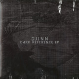 Djinn - Dark Reference Ep