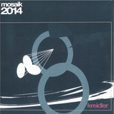 Kreidler - Mosaik 2014