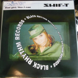 Shif-T - Bad Girl / Yes I Can