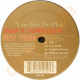 Deaf N Dumb Crew - Une Fois De Plus