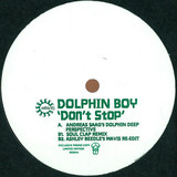 Dolphin Boy - Don't Stop