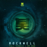 Rockwell - Full Circle/my War